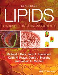 Lipids: Biochemistry, Biotechnology and Health 6th Edition