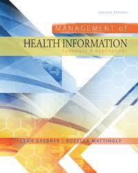 Management of Health Information: Functions & Applications 2nd