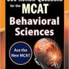 McGraw-Hill Education 500 Review Questions for the MCAT: Behavioral Sciences