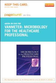 Microbiology for the Healthcare Professional – Elsevier eBook on Intel Education Study (Retail Access Card), 1e