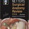 Netter’s Surgical Anatomy Review PRN (Netter Clinical Science)