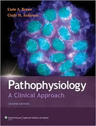 Pathophysiology: A Clinical Approach Second Edition