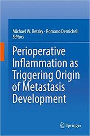 Perioperative Inflammation as Triggering Origin of Metastasis Development 1st ed