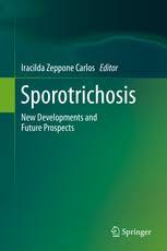 Sporotrichosis: New Developments and Future Prospects