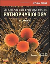 Study Guide for Pathophysiology, 5e 5th Edition