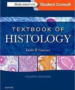 Textbook of Histology, 4e 4th Edition