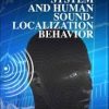 The Auditory System and Human Sound-Localization Behavior