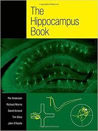 The Hippocampus Book (Oxford Neuroscience Series) 1st Edition