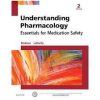 Understanding Pharmacology: Essentials for Medication Safety