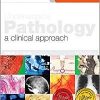 Underwood’s Pathology: a Clinical Approach: with STUDENT CONSULT Access, 6e