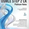 USMLE Platinum Notes Step 2 2nd Edition