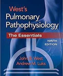 West’s Pulmonary Pathophysiology 9th