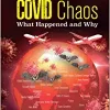 Covid Chaos: What Happened and Why (PDF)