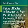 History of Rabies in the Americas