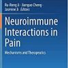 Neuroimmune Interactions in Pain