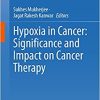Hypoxia in Cancer