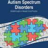 Autism Spectrum Disorders: Breakthroughs in Research and Practice (PDF)