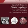 Operative Techniques in Otolaryngology-Head and Neck Surgery PDF