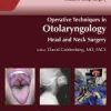 Operative Techniques In Otolaryngology Head And Neck Surgery Volume 34, Issue 3