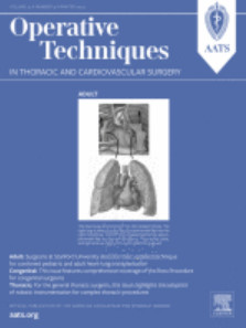 Operative Techniques in Thoracic and Cardiovascular Surgery: A Comparative Atlas: Volume 27 (Issue 1 to Issue 4) 2022 PDF