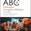 ABC of Prehospital Emergency Medicine, 2nd Edition (ABC Series) (PDF Book)