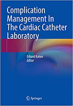 Complication Management In The Cardiac Catheter Laboratory (PDF Book)