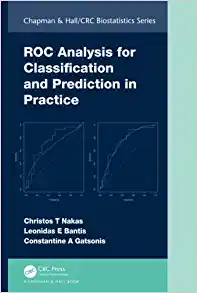 ROC Analysis for Classification and Prediction in Practice (Chapman & Hall/CRC Biostatistics Series) (EPUB)