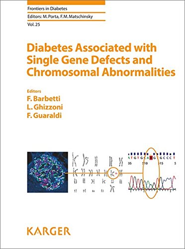 Diabetes Associated with Single Gene Defects and Chromosomal Abnormalities (Frontiers in Diabetes, Vol. 25) (PDF Book)