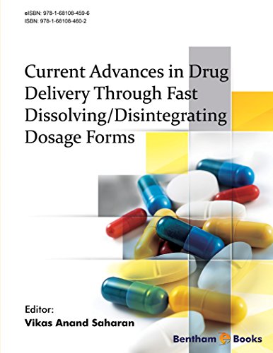 Current Advances in Drug Delivery Through Fast Dissolving/Disintegrating Dosage Forms (PDF Book)
