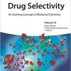 Drug Selectivity: An Evolving Concept in Medicinal Chemistry (Methods and Principles in Medicinal Chemistry) (EPUB)