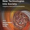 Embedding New Technologies into Society: A Regulatory, Ethical and Societal Perspective (PDF)