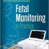 Fetal Monitoring in Practice, 5th edition (PDF Book)