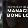 Managing Bone Loss