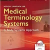 Medical Terminology Systems Updated: A Body Systems Approach, 8th Edition (EPUB)