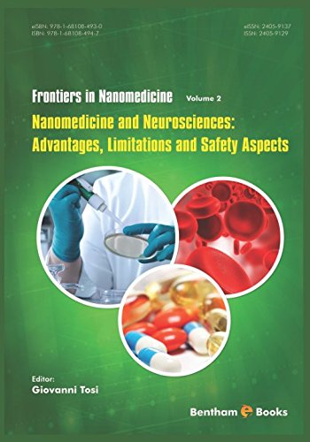 Nanomedicine and Neurosciences: Advantages, Limitations and Safety Aspects (PDF Book)