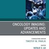 Oncology Imaging: Innovations and Advancements, An Issue of Surgical Oncology Clinics of North America, E-Book (The Clinics: Internal Medicine) (PDF Book)