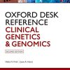 Oxford Desk Reference: Clinical Genetics and Genomics (Oxford Desk Reference Series), 2nd Edition (PDF Book)