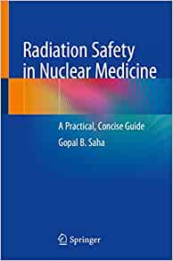 Radiation Safety in Nuclear Medicine: A Practical, Concise Guide (EPUB)