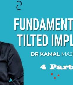 RipeGlobal Fundamentals in Tilted Implants – Kamal Majumdar (Course)