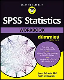 SPSS Statistics Workbook For Dummies (PDF Book)