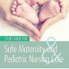 Study Guide for Safe Maternity & Pediatric Nursing Care (PDF)