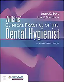 Wilkins’ Clinical Practice of the Dental Hygienist, 14th Edition (PDF Book)