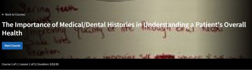 The Importance of Medical/Dental Histories in Understanding a Patient’s Overall Health