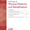 Archives of Physical Medicine and Rehabilitation PDF