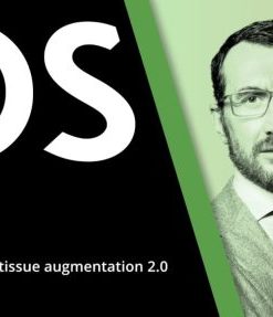 2023 Osteocom Hard and Soft Tissue Augmentation 2.0 – Luca De Stavola (Course)