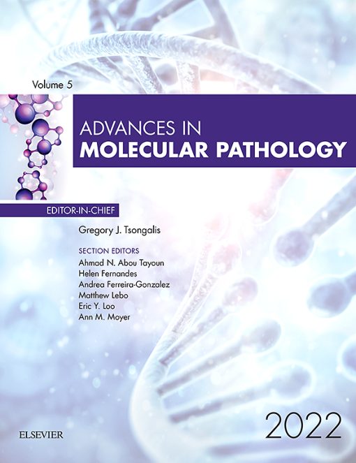 Advances in Molecular Pathology: Volume 5 2022 PDF