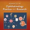 Advances in Ophthalmology Practice and Research PDF