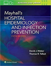 Mayhall’s Hospital Epidemiology and Infection Prevention, 5th Edition (PDF Book)
