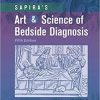 Sapira’s Art & Science of Bedside Diagnosis, 5th Edition (PDF Book)