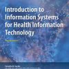 Introduction to Information Systems for Health Information Technology, 4th Edition (EPUB)